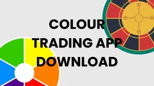 colour trading app download