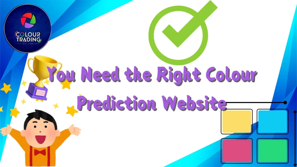 on image text "you need the right colour prediction website"