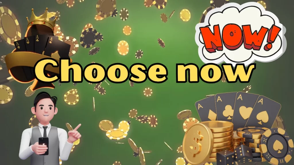 A cartoon character pointing at a phone while poker chips and cards float in the background. The text says 'Choose Now!' with a bold 'NOW!' in a comic-style bubble, suggesting urgency in selecting real money casino games.