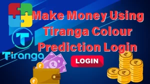 on image text "Earn Big: How to Make Money Using Tiranga Colour Prediction Login"